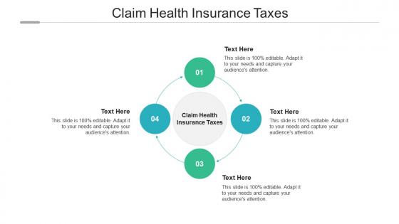 Claim health insurance taxes ppt powerpoint presentation inspiration design inspiration cpb