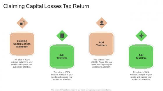 Claiming Capital Losses Tax Return In Powerpoint And Google Slides Cpb