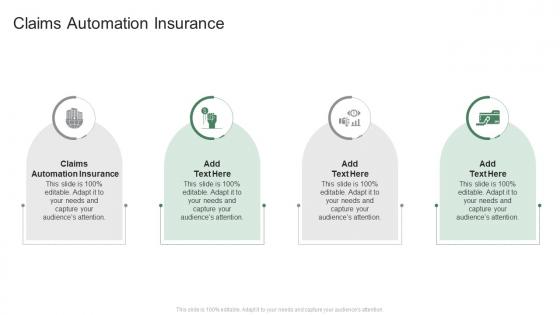 Claims Automation Insurance In Powerpoint And Google Slides Cpb