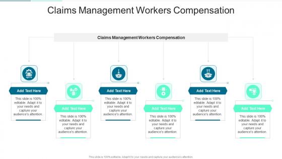 Claims Management Workers Compensation In Powerpoint And Google Slides Cpb