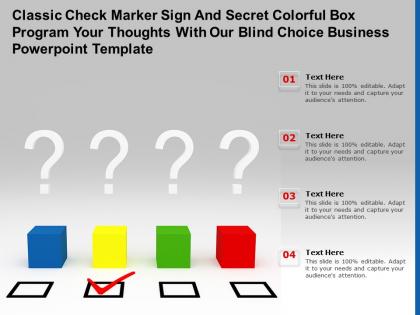 Classic check marker sign secret colorful box program your thoughts with our blind choice business template