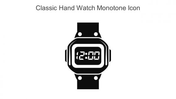Classic Hand Watch Monotone Icon In Powerpoint Pptx Png And Editable Eps Format