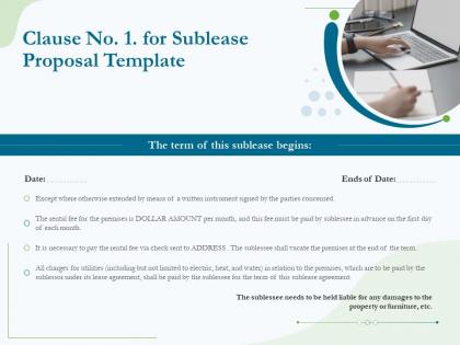 Clause no 1 for sublease proposal template ppt powerpoint presentation file slides