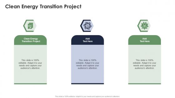 Clean Energy Transition Project In Powerpoint And Google Slides Cpb