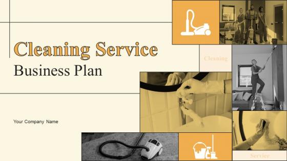 Cleaning Service Business Plan Powerpoint Presentation Slides