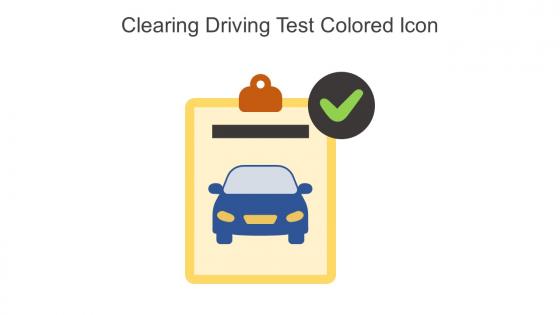 Clearing Driving Test Colored Icon In Powerpoint Pptx Png And Editable Eps Format