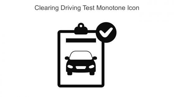Clearing Driving Test Monotone Icon In Powerpoint Pptx Png And Editable Eps Format