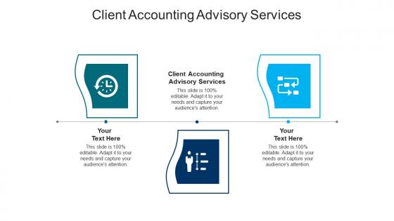 Client accounting advisory services ppt powerpoint presentation inspiration vector cpb
