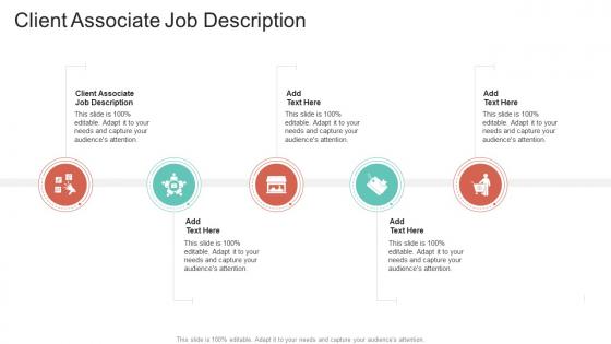 Client Associate Job Description In Powerpoint And Google Slides Cpb