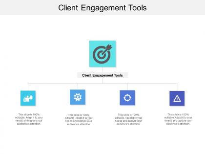 Client engagement tools ppt powerpoint presentation summary cpb