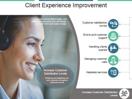 Client experience improvement powerpoint slide designs