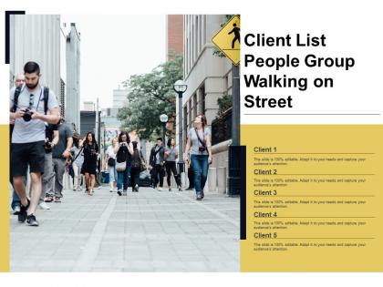 Client list people group walking on street