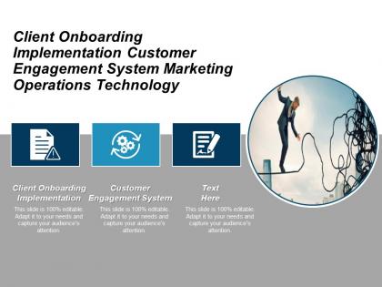 Client onboarding implementation customer engagement system marketing operations technology cpb