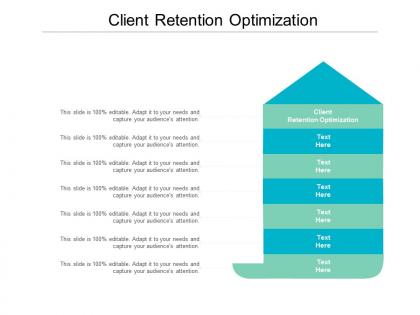 Client retention optimization ppt powerpoint presentation infographics graphics cpb