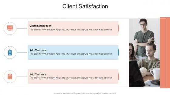 Client Satisfaction In Powerpoint And Google Slides Cpb