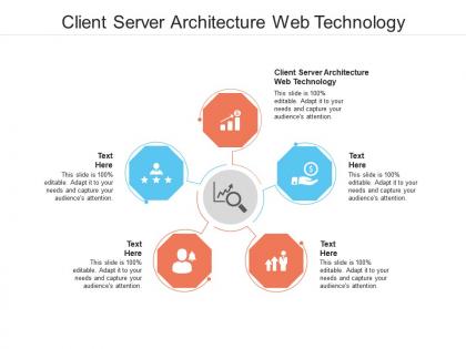 Client server architecture web technology ppt powerpoint presentation visual aids cpb