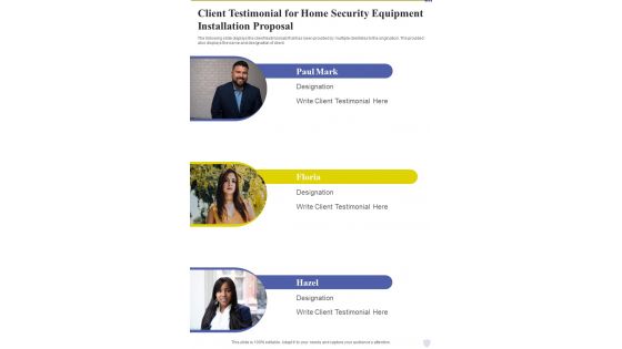 Client Testimonial For Home Security Equipment Installation Proposal One Pager Sample Example Document