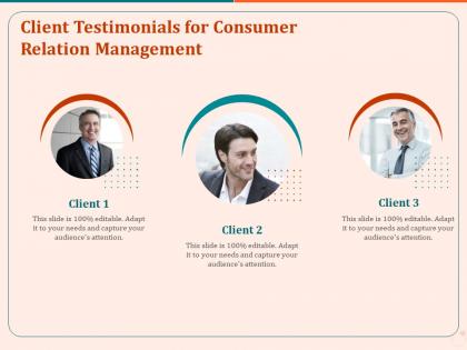 Client testimonials for consumer relation management ppt icon