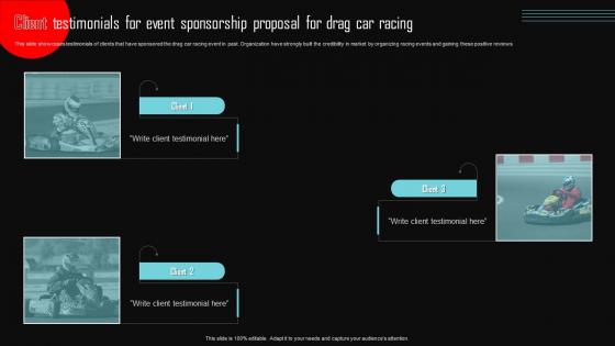 Client Testimonials For Event Sponsorship Proposal For Drag Car Racing