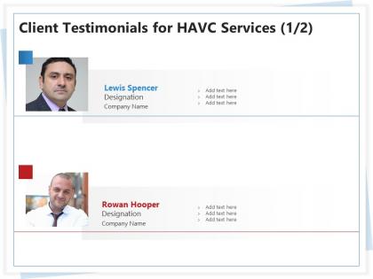 Client testimonials for havc services l1776 ppt powerpoint presentation layout