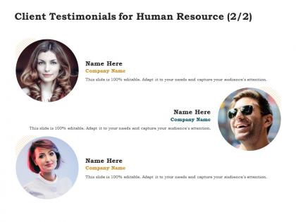 Client testimonials for human resource ppt powerpoint presentation sample