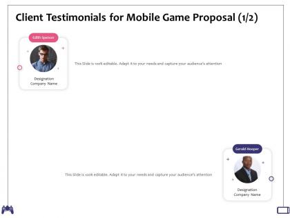 Client testimonials for mobile game proposal editable ppt powerpoint presentation templates