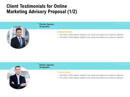 Client testimonials for online marketing advisory proposal ppt infographics tips