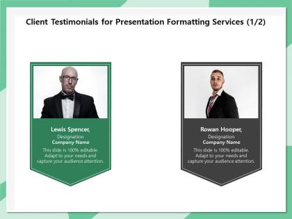 Client testimonials for presentation formatting services r276 ppt icon