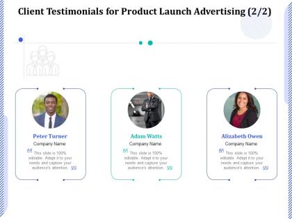 Client testimonials for product launch advertising r215 ppt powerpoint presentation icon