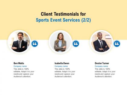 Client testimonials for sports event services r119 ppt powerpoint icon picture