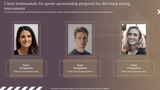 Client Testimonials For Sports Sponsorship Proposal For Dirt Track Racing Tournament Ppt Elements