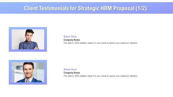 Client testimonials for strategic hrm proposal ppt styles brochure