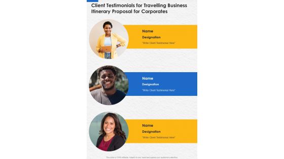 Client Testimonials For Travelling Business Itinerary For Corporates One Pager Sample Example Document