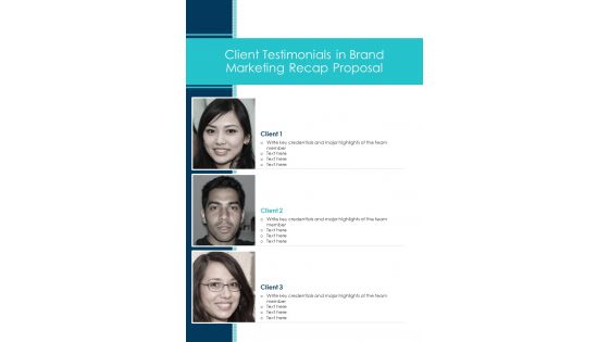 Client Testimonials In Brand Marketing Recap Proposal One Pager Sample Example Document