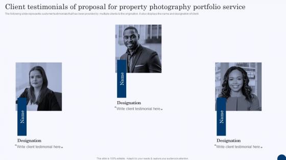 Client Testimonials Of Proposal For Property Photography Portfolio Service Ppt Designs