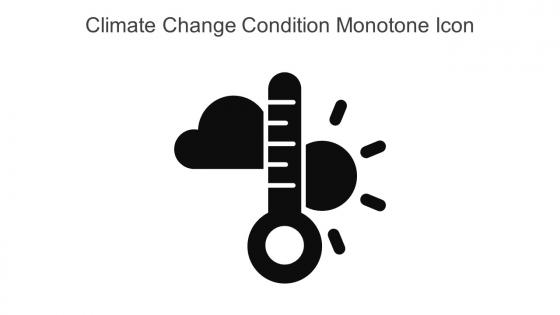 Climate Change Condition Monotone Icon In Powerpoint Pptx Png And Editable Eps Format