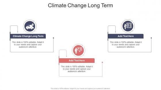 Climate Change Long Term In Powerpoint And Google Slides Cpb