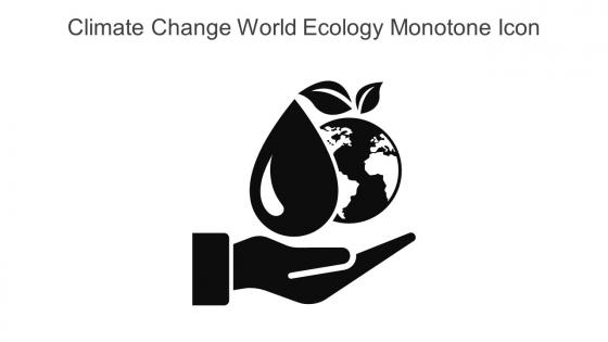 Climate Change World Ecology Monotone Icon In Powerpoint Pptx Png And Editable Eps Format