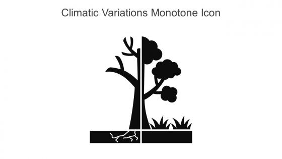Climatic Variations Monotone Icon In Powerpoint Pptx Png And Editable Eps Format