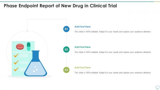 Clinical Trial Phases Phase Endpoint Report Of New Drug In Clinical Trial