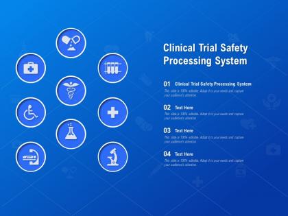 Clinical trial safety processing system ppt powerpoint presentation outline example file