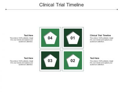 Clinical trial timeline ppt powerpoint presentation slides designs download cpb