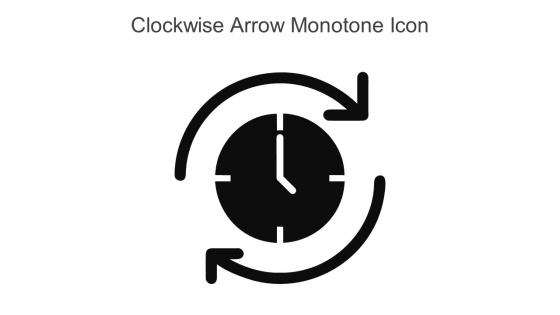 Clockwise Arrow Monotone Icon In Powerpoint Pptx Png And Editable Eps Format