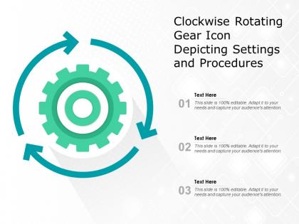 Clockwise rotating gear icon depicting settings and procedures