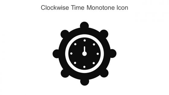 Clockwise Time Monotone Icon In Powerpoint Pptx Png And Editable Eps Format