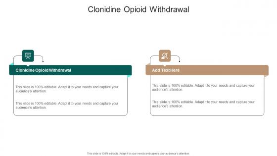 Clonidine Opioid Withdrawal In Powerpoint And Google Slides Cpb