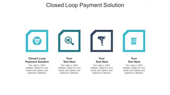 Closed loop payment solution ppt powerpoint presentation professional graphics cpb
