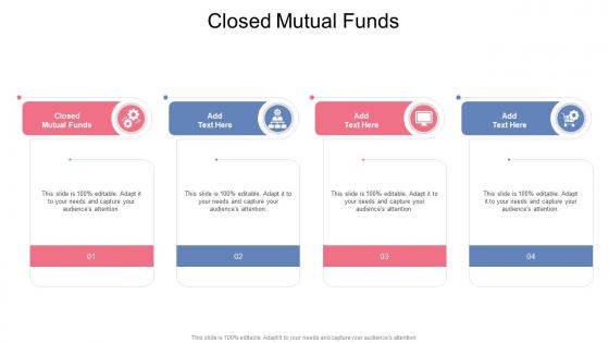 Closed Mutual Funds In Powerpoint And Google Slides Cpb