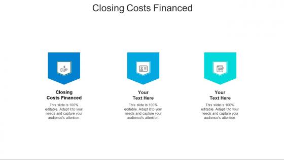 Closing costs financed ppt powerpoint presentation slides smartart cpb