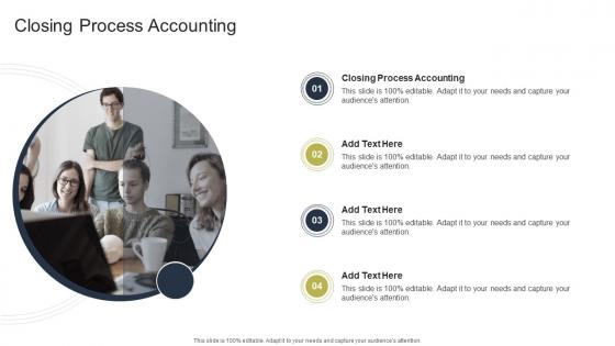 Closing Process Accounting In Powerpoint And Google Slides Cpb